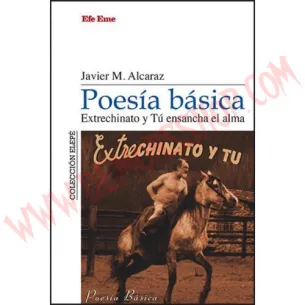 Libro Poesía básica. Extrechinato y Tú ensancha el alma