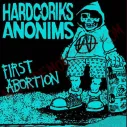 Vinilo LP Hardcoriks Anonims - First Abortion