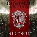 CD ROADRUNNER UNITED THE CONCERT