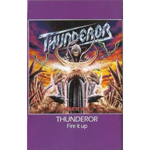 Cassette Thunderor - Fire up