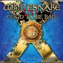 CD Whitesnake - Still...Good To Be Bad
