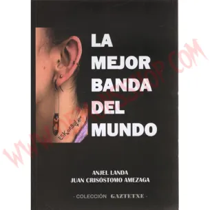 Libro La mejor banda del mundo "Eskorbuto" (Ed. America)