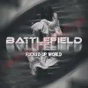 CD Battlefield - Fucked up World