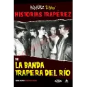 Libro Historias traperez de la banda trapera del rio