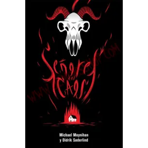 Libro Señores del Caos - El sangriento auge del metal satánico