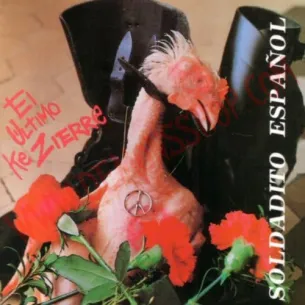 CD El ultimo ke zierre - Soldadito español - CD Punk - El Ultimo Ke Zierre