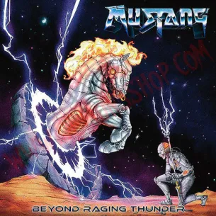 CD Mustang - Beyond Raging Thunder - CD Heavy - Mustang