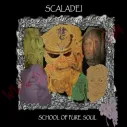 CD Scaladei – School Of Pure Soul - CD Rock - Scaladei