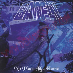 CD Barfly – No Place Like Home - CD Heavy - Barfly