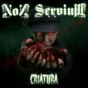 CD Non Servium ‎– Criatura - CD Punk - Non Servium