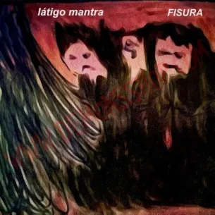Vinilo LP Latigo Mantra - Fisura - Vinilo Rock - Latigo Mantra