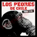 CD Los Peores de Chile - Porque te vas - CD Punk - Los Peores de Chile