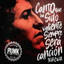 CD Canto Que Ha Sido Valiente Siempre Será Canción Nueva - CD Punk - 