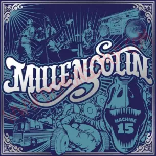 Vinilo LP Millencolin - Machine 15 - Vinilo Punk - Millencolin