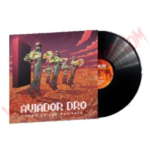 Vinilo LP Aviador Dro - Como La Luz Radiante - Vinilo Rock - Aviador Dro