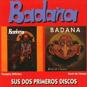 CD Badana ‎– Tiempos Difíciles / Rock De Cloaca (Sus Dos Primeros Discos) - CD Rock - Badana