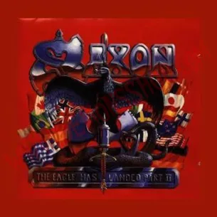 CD Saxon ‎– The Eagle Has Landed, Part2 - CD Heavy - Saxon