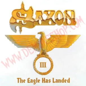 CD Saxon ‎– The Eagle Has Landed, Part3 - CD Heavy - Saxon