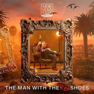 CD Mike Della Bella Project - The Man With The Red Shoes - CD Heavy - Mike Della Bella Project