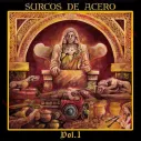 Vinilo LP Surcos de Acero Vol. 1 - Vinilo Heavy - 