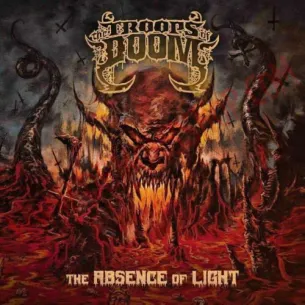 Vinilo LP The Troops of Doom - The Absence Of Light - Vinilo Heavy - Troops of Doom