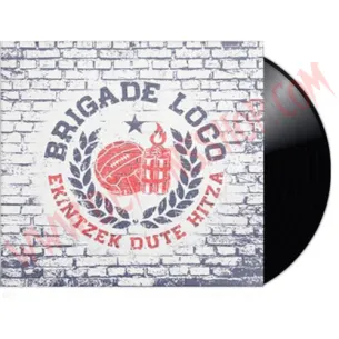 Vinilo LP Brigade Loco - Ekintzek dute hitza - Vinilo Punk - Brigade Loco