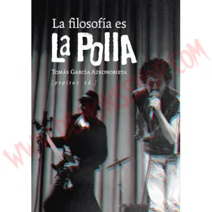 Libro La filosofía es La Polla - Libros - La Polla Records