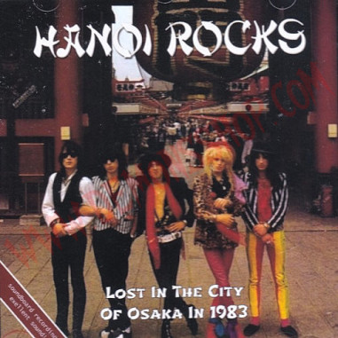 CD Hanoi Rocks – Lost In The City Of Osaka In 1983 - CD Heavy - Hanoi Rocks