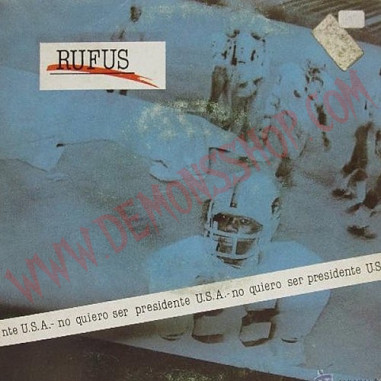 Vinilo LP Rufus ‎– No Quiero Ser Presidente U.S.A. - Vinilo Rock - Rufus