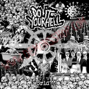 CD Do It Your Hell – World???
