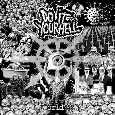 CD Do It Your Hell – World???