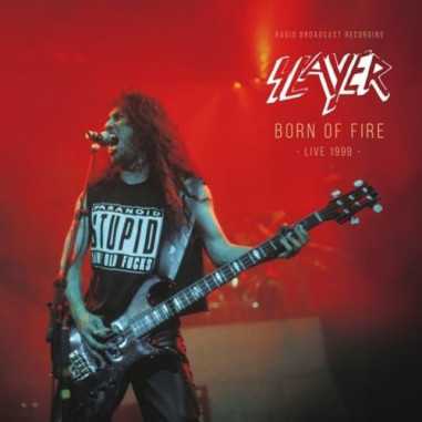 Vinilo LP Slayer - Born Of Fire. Live 1999