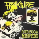 Vinilo LP Frakture - Subyugamentes