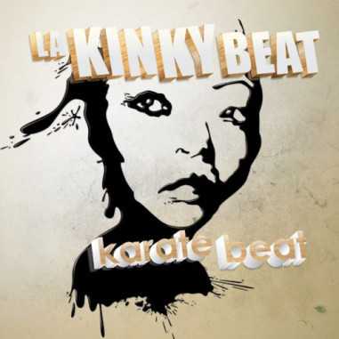 CD La Kinky Beat - Karate Beat