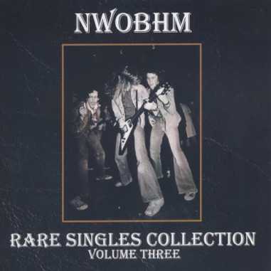 CD NWOBHM Rare Singles Collection Volume Three