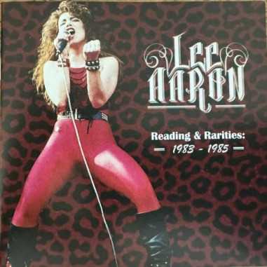 CD Lee Aaron - Reading & Rarities: 1983 – 1985