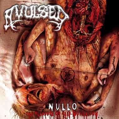 CD Avulsed ‎– Nullo (The Pleasure of Self-mutilation)