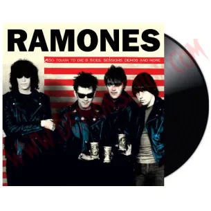 Vinilo LP Ramones - Too Tough to Die B Sides, Sessions, Demos and More