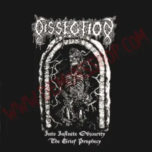 CD Dissection – Into Infinite Obscurity / The Grief Prophecy