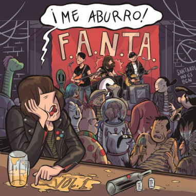 Vinilo EP F.A.N.T.A. - ¡Me Aburro! (Vol. 1)