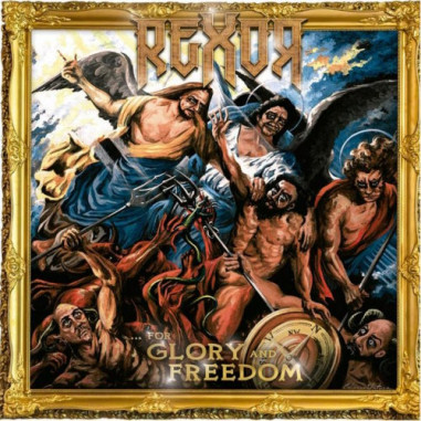 CD Rexor – ...For Glory And Freedom