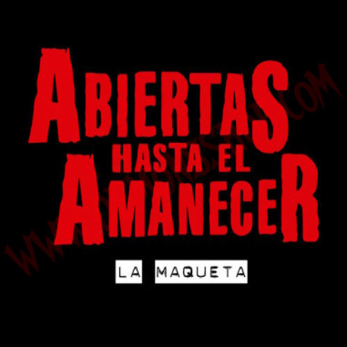 CD Abiertas hasta el amanecer - la maqueta