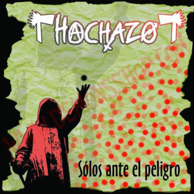 CD Hachazo ‎– Sólos ante el peligro