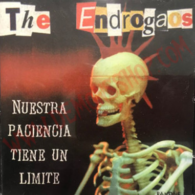 CD The Endrogaos – Nuestra Paciencia Tiene Un Límite