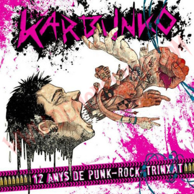 CD Karbunko ‎– 12 anys de punk-rock trinxat