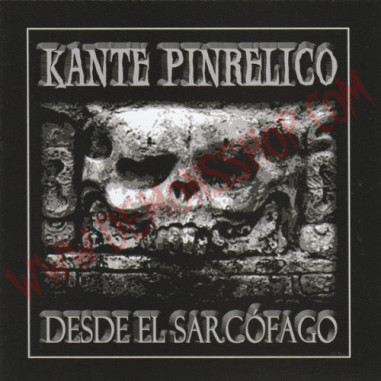 CD Kante Pinrelico ‎– Desde El Sarcófago