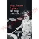 Libro no creas una palabra