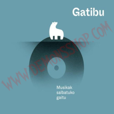 Vinilo LP Gatibu - Musikak sabaltuko gaitu