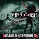 Vinilo LP Manolo Kabezabolo - Punkatarsis