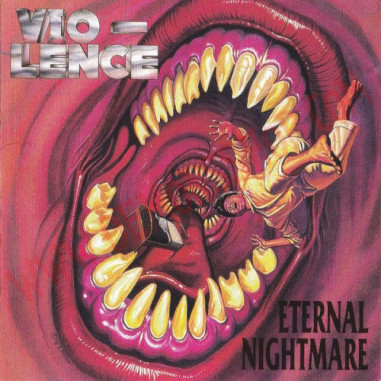 CD Vio-Lence – Eternal Nightmare